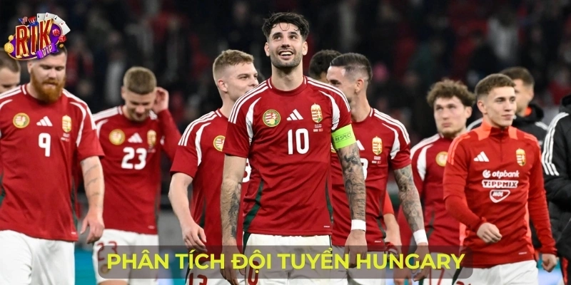 Phân tích đội tuyển Hungary