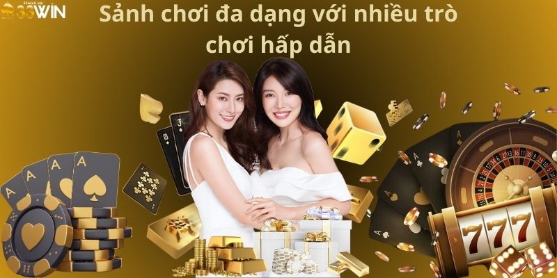 Sảnh chơi đa dạng với nhiều trò chơi hấp dẫn